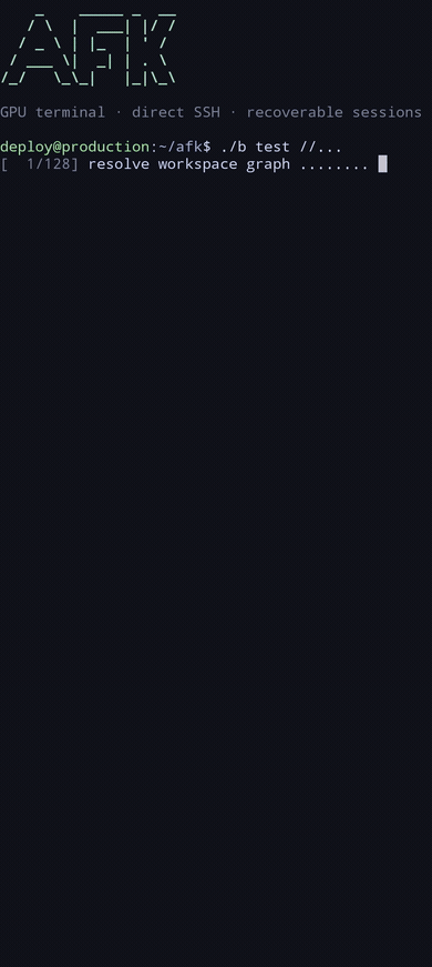 AFK for Android streaming build, test, and deployment output